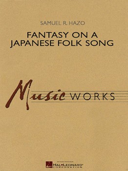 Fantasy On A Japanese Folk Song by Hazo Samuel R for Full Score