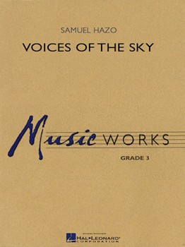Voices Of The Sky by Hazo Samuel R for Concert Band