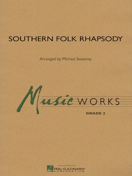 Southern Folk Rhapsody by Sweeney Michael - Sweeney Michael - for Concert Band