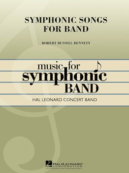Symphonic Songs For Band by Bennett Robert Russell - Deluxe Edition - Fer - for Concert Band