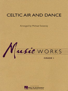 Celtic Air & Dance by - Sweeney Michael - for Concert Band