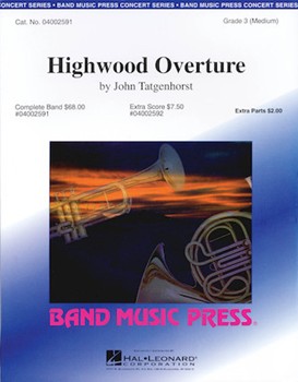 Highwood Overture by Tatgenhorst John for Concert Band