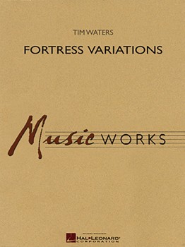 Fortress Variations by Waters Tim for Concert Band