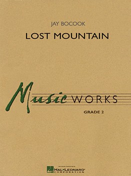 Lost Mountain by Bocook Jay for Concert Band
