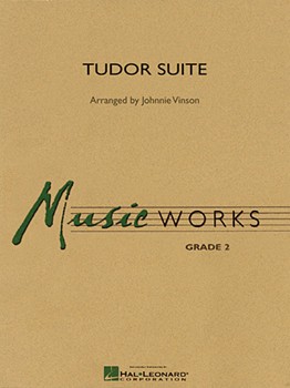 Tudor Suite by - Vinson Johnnie - for Concert Band