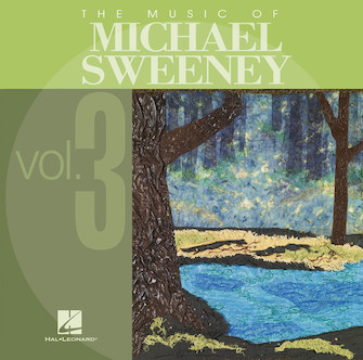 Music Of Michael Sweeney Volume 3 by Sweeney Michael for CD (Vol 3)