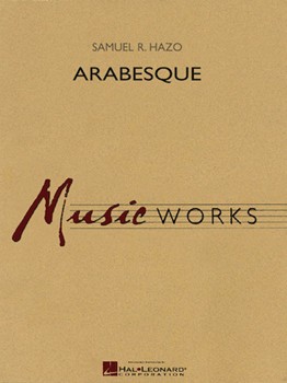 Arabesque by Hazo Samuel R for Full Score