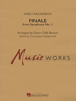 Finale From Symphony #1 by Kalinnikov Vasily - Bainum / Heidenreich - for Full Score