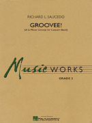 Groovee! [conc band] w/online audio SCORE/PTS