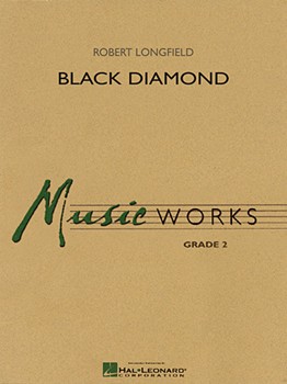 Black Diamond by Longfield Robert for Concert Band