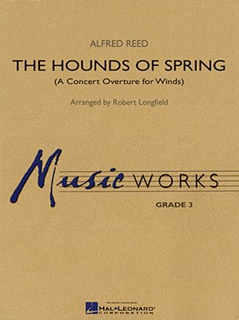 Hounds Of Spring by Reed Alfred - Longfield Robert - for Concert Band