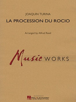 La Procession Du Rocio by Turina Joaquin - Reed Alfred - for Concert Band
