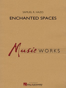 Enchanted Spaces by Hazo Samuel R for Full Score