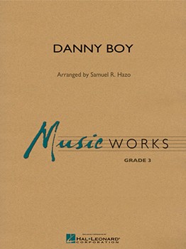 Danny Boy by - Hazo Samuel R - for Concert Band
