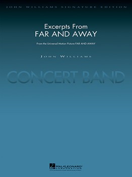 Excerpts from Far and Away by Williams John - Lavender Paul - for Full Score
