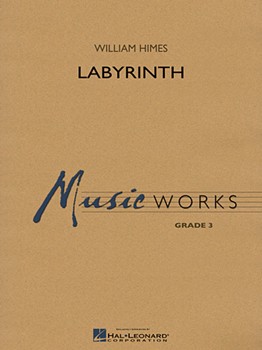 Labyrinth by Himes William for Concert Band