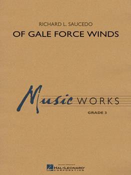 Of Gale Force Winds [concert band] Conc Band