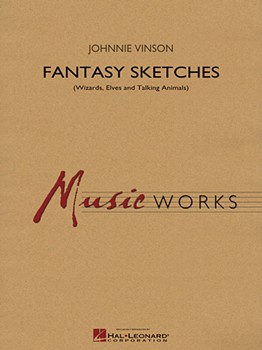 Fantasy Sketches [concert band] Conc Band