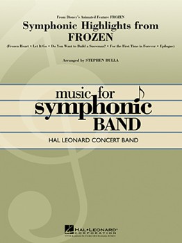 Symphonic Highlights from Frozen by - Bulla Stephen - for Score