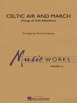 Celtic Air and March [concert band] Conc Band