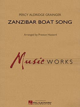 Zanzibar Boat Song [concert band] Hazzard Score & Pa