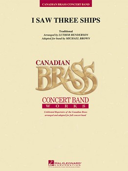 I Saw Three Ships [concert band] Conc Band