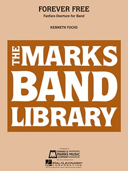Hal Leonard Fuchs K   Forever Free - Concert Band