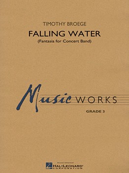 Falling Water - (Fantasia for Concert Band)