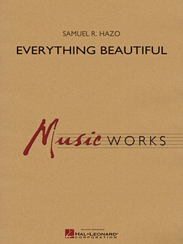 Everything Beautiful by Hazo Samuel R for Full Score