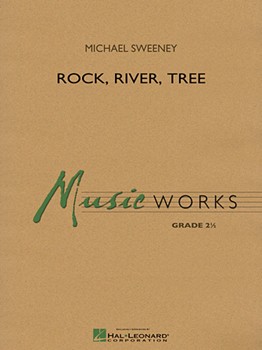 Rock River Tree [concert band] Sweeney Score & Pa