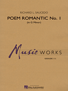 Hal Leonard Saucedo R   Poem Romantic No 1 in G Minor - Concert Band