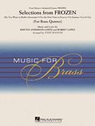 Selections from Frozen [brass quintet] Wasson Brass Qnt