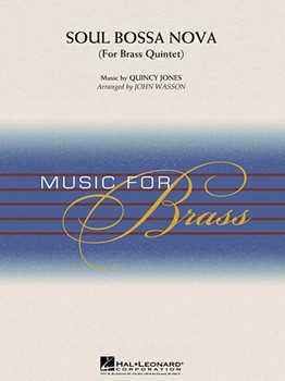 Soul Bossa Nova [brass quintet] Wasson Brass Qnt