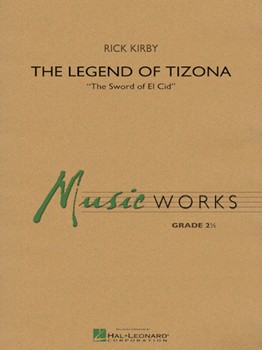The Legend of Tizona [concert band] Kirby Score & Pa