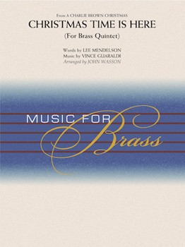 Christmas Time Is Here [brass quintet] Wasson Score & Pa