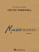 Celtic Farewell [concert band] Sweeney Score & Pa