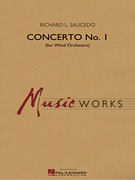 Concerto No. 1 (for Wind Orchestra) [concert band] Saucedo Score & Pa