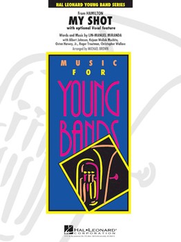 My Shot (from Hamilton) [concert band] Brown Score & Pa