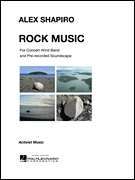 Hal Leonard Shapiro A   Rock Music - Concert Band
