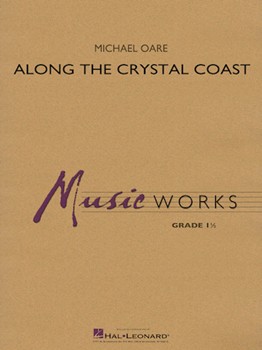 Along the Crystal Coast [concert band] Oare Score & Pa