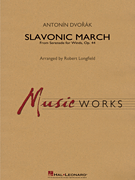Hal Leonard Dvorak A             Longfield R  Slavonic March (from Serenade for Winds Op 44) - Concert Band