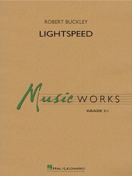 Lightspeed [concert band] Buckley Score & Pa