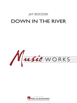 Down in the River [concert band] Bocook Score & Pa