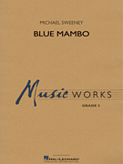 Blue Mambo [concert band] Score & Pa