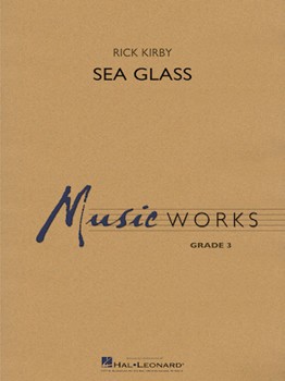Sea Glass [concert band] Kirby Score & Pa