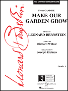 Boosey & Hawkes Bernstein L Kreines J  Make Our Garden Grow (from Candide) - Concert Band