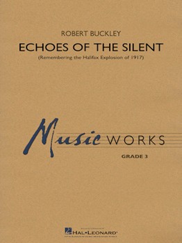 Echoes of the Silent [concert band] Buckley Conc Band
