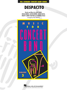 Hal Leonard Fonsi/Ender/Bieber Murtha P Luis Fonsi Despacito - Concert Band