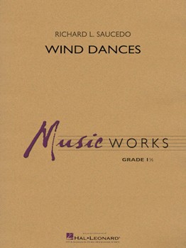Wind Dances [concert band] Saucedo Conc Band
