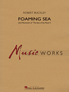 Foaming Sea - 2nd Movement Of The Seas Of The Moon